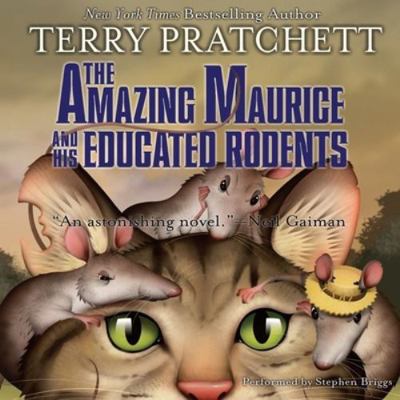The Amazing Maurice and His Educated Rodents 1482968622 Book Cover
