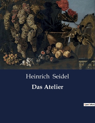 Das Atelier [German] B0BYTSNP6N Book Cover