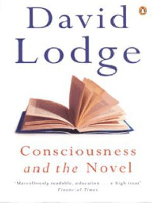 Consciousness and the Novel 0141011246 Book Cover