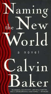 Naming the New World: A Novel 031218140X Book Cover