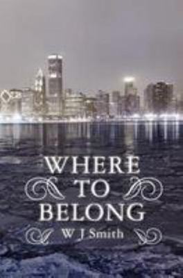 Where to Belong 1461095700 Book Cover