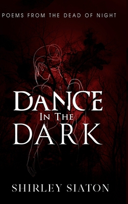 Dance in the Dark 6218371328 Book Cover