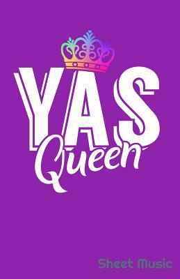 Yas Queen Sheet Music 1090545673 Book Cover