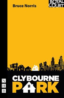 Clybourne Park 1848421788 Book Cover