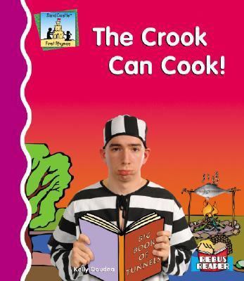 The Crook Can Cook! 1596794674 Book Cover