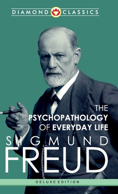 The Psychopathology of Everyday Life 9359648191 Book Cover