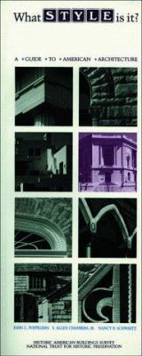 What Style Is It?: A Guide to American Architec... 0471144347 Book Cover