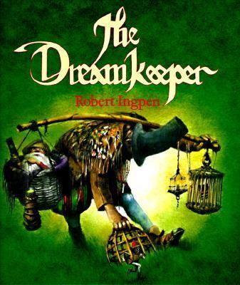 The Dreamkeeper: A Letter From Robert Ingpen To... 1887734414 Book Cover