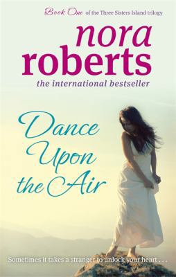 Dance Upon the Air. Nora Roberts 0749952776 Book Cover