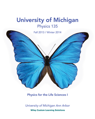 Physics for the Life Sciences I, Physics 135, U... 1118812131 Book Cover