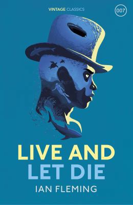 LIVE AND LET DIE 1784872008 Book Cover