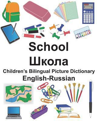 English-Russian School Children's Bilingual Pic... 1721961186 Book Cover