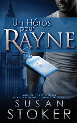 Un héros pour Rayne [French] 1644990121 Book Cover