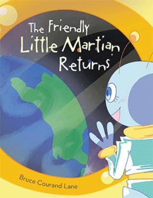 Hardcover Friendly Little Martian Returns Book