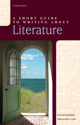Short Guide to Writing about Literature, A, wit... 0321881842 Book Cover