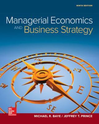 Managerial Economics & Business Strategy 1259290611 Book Cover