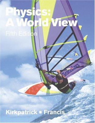 Physics: A World View (with InfoTrac) 0534408249 Book Cover