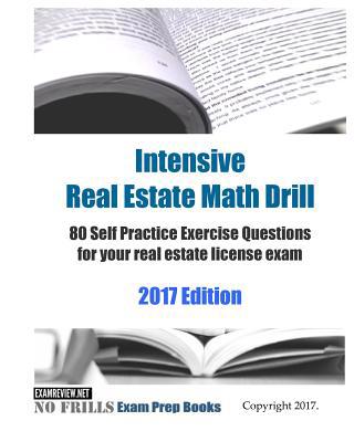 Intensive Real Estate Math Drill: 80 Self Pract... 1974404269 Book Cover