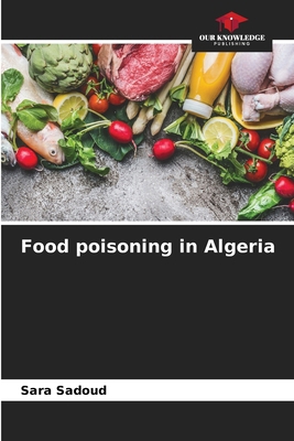Food poisoning in Algeria 6209867995 Book Cover