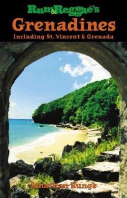 Rum & Reggae's Grenadines: Including St. Vincen... 1893675092 Book Cover