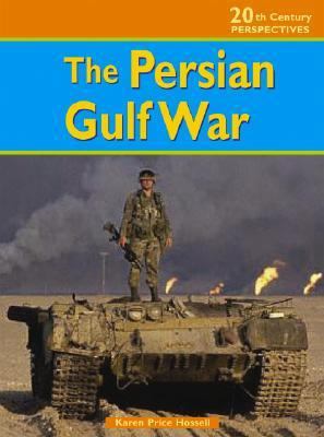 The Persian Gulf War 1403411433 Book Cover