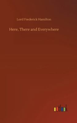 Here, There and Everywhere 3752356421 Book Cover