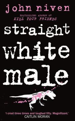 Straight White Male 0434022098 Book Cover