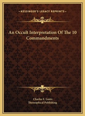 An Occult Interpretation Of The 10 Commandments 1169416977 Book Cover