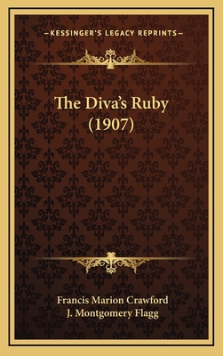 The Diva's Ruby (1907) 1165737701 Book Cover