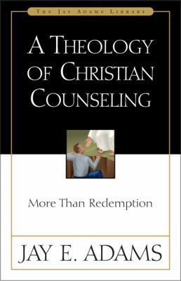 A Theology of Christian Counseling: More Than R... B007C4DVC6 Book Cover