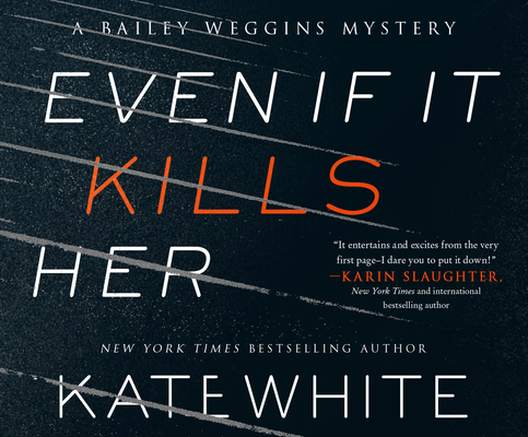 Even If It Kills Her 1520092040 Book Cover
