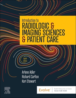 Introduction to Radiologic & Imaging Sciences &... 0323872204 Book Cover