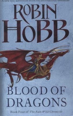 Blood of Dragons (The Rain Wild Chronicles) 0007444168 Book Cover