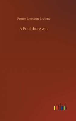 A Fool there was 373408895X Book Cover
