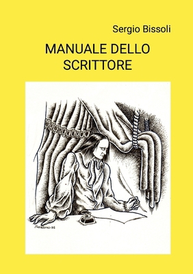 Manuale Dello Scrittore [Italian] 1678083070 Book Cover