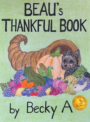 Beau's Thankful Book B0DLYSGBZP Book Cover
