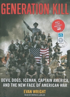 Generation Kill: Devil Dogs, Iceman, Captain Am... 1400159741 Book Cover