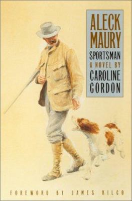 Aleck Maury, Sportsman 0820318663 Book Cover