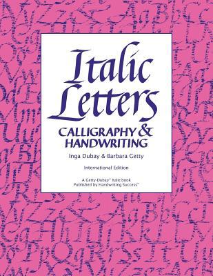 Italic Letters: Calligraphy & Handwriting 0982776217 Book Cover