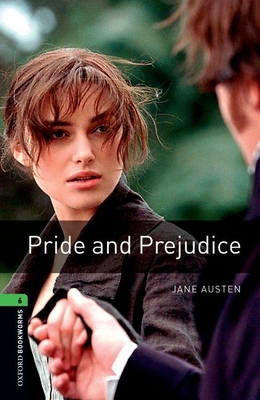 Oxford Bookworms Library: Pride and Prejudice: ... 0194237621 Book Cover