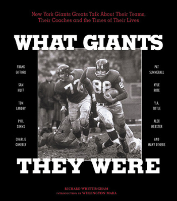 What Giants They Were: New York Giants Greats T... 1572434384 Book Cover