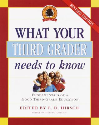 What Your Third Grader Needs to Know: Fundament... 0385497199 Book Cover