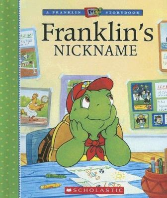 Franklin's Nickname 0606327533 Book Cover