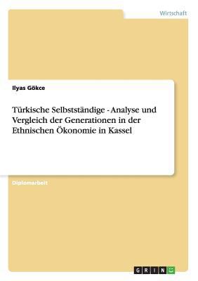 Türkische Selbstständige - Analyse und Vergleic... [German] 3656402981 Book Cover
