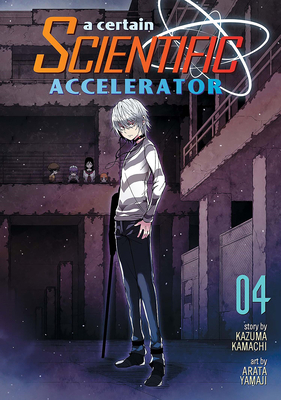 A Certain Scientific Accelerator, Volume 4 162692337X Book Cover