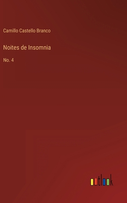Noites de Insomnia: No. 4 [Portuguese] 3368002058 Book Cover