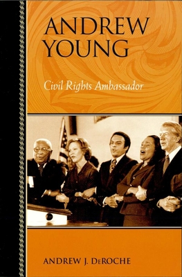 Andrew Young: Civil Rights Ambassador 0842029567 Book Cover