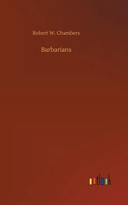 Barbarians 3734028957 Book Cover