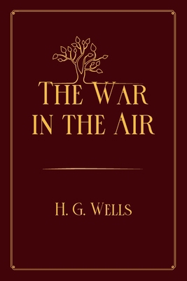 The War in the Air: Red Premium Edition            Book Cover
