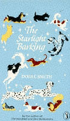 The Starlight Barking (Puffin Books) 0140304290 Book Cover